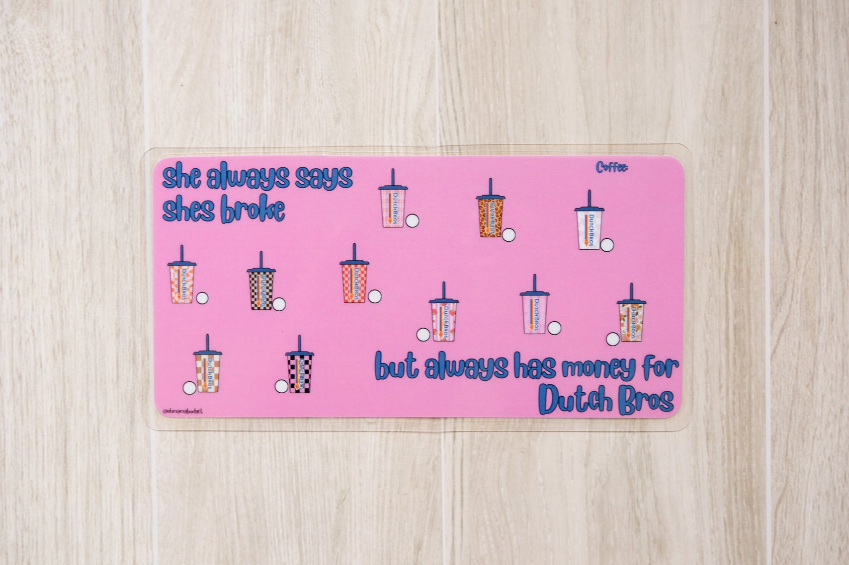 Dutch Bros savings - MYO